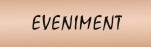 EVENIMENT