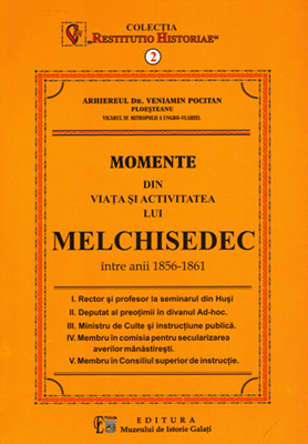 Momente din viata si activitatea lui Melchisedec intre anii 1856-1861