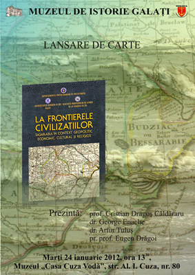 Afisul expozitiei Marturii arheologice recent descoperite pe teritoriul judetului Galati 
