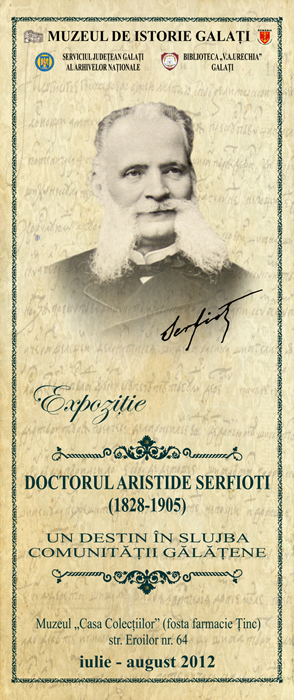 Doctorul Aristide Serfioti (1828-1905). Un destin in slujba comunitatii galatene